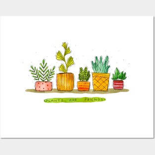 Plants Are Friends Posters and Art